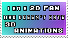 I'm a 2D fan who doesn't hate 3D animation.